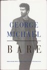 GEORGE MICHAEL: BARE.