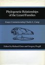 Phylogenetic Relationships of the Lizard Families Essays Commemorating Charles L Camp