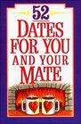52 Dates for You and Your Mate