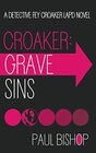 Croaker Grave Sins