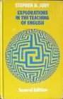 Explorations in the teaching of English