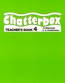 Chatterbox Teacher's Book Level 4