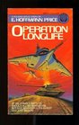 Operation Longlife