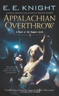 Appalachian Overthrow (Vampire Earth, Bk 10)