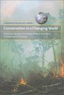 Conservation in a Changing World