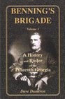 Benning's Brigade Vol 1 A History and Roster of the Fifteenth Georgia