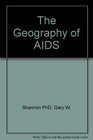 The Geography of AIDS