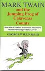 Mark Twain and the Jumping Frog of Calaveras County