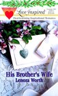 His Brother\'s Wife