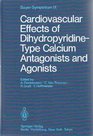 Cardiovascular Effects of DihydropyridineType Calcium Antagonists and Agonists
