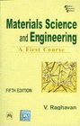 Material Science and Engineering A First Course