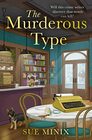 The Murderous Type (Bookstore Mystery, Bk 2)