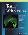 Testing Web Services