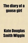 The diary of a goose girl