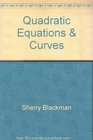 Quadratic Equations  Curves