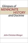 Glimpses of Mennonite History