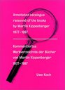 Annotated Catalogue Raisonn of the Books by Martin Kippenberger 19771997