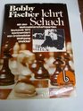 Bobby Fischer Lehrt Schach