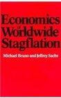 Economics of Worldwide Stagflation