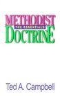 Methodist Doctrine: The Essentials