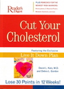 Cut Your Cholesterol