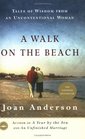 A Walk on the Beach  Tales of Wisdom From an Unconventional Woman