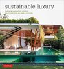 Sustainable Luxury: The New Singapore House, Solutions for a Livable Future