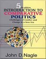 Introduction to Comparative Politics Challenges of Conflict and Change in a New Era