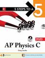5 Steps to a 5 AP Physics C 2020