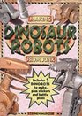 Making Dinosaur Robots from Junk