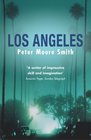 Los Angeles A Novel