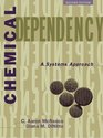 Chemical Dependency A Systems Approach