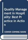 Quality Management in Hospitality Best Practice in Action