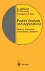 Fourier Analysis and Applications  Filtering Numerical Computation Wavelets