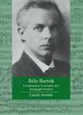 Bela Bartok Composition Concepts and Autograph Sources