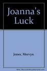 Joanna's Luck