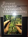 Personal Computer Operation and Troubleshooting