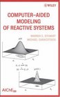 ComputerAided Modeling of Reactive Systems