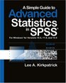 A Simple Guide to Advanced Statistics for SPSS Version 130