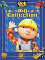 Bob's Big Story Collection