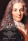 Voltaire Almighty