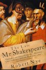 The Late Mr Shakespeare