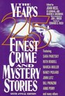 The Year's 25 Finest Crime and Mystery Stories Sixth Annual Edition