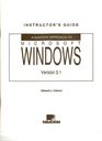 Instructor's Guide A Mastery Approach to Microsoft Windows Version 31