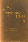 Witching Times