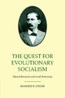 The Quest for Evolutionary Socialism Eduard Bernstein and Social Democracy