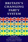 Britain's Changing Party System