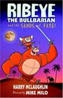 Ribeye the Bullbarian And the Sands of Fate