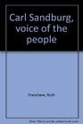 Carl Sandburg voice of the people