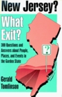 New Jersey What Exit 300 Questions and Answers About People Places and Events in the Garden State